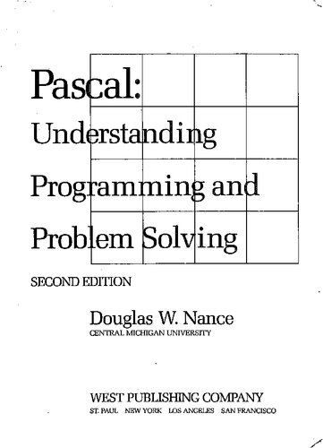 Pascal: Understanding Programming and Problem Solving