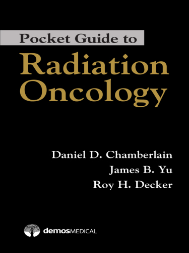 Pocket Guide to Radiation Oncology