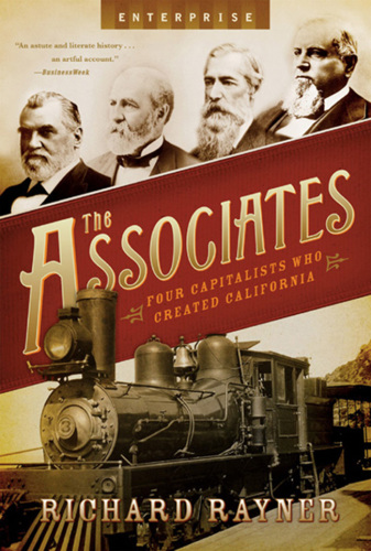 The associates: four capitalists who created California