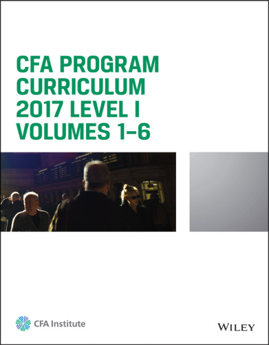 CFA program curriculum 2017 Level I. volumes 1-6