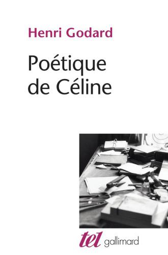 Poetique De Celine