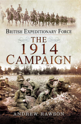 British Expeditionary Force: the 1914 campaign