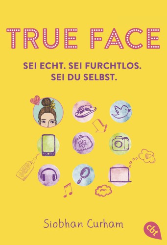 True Face - Sei echt. Sei furchtlos. Sei du selbst