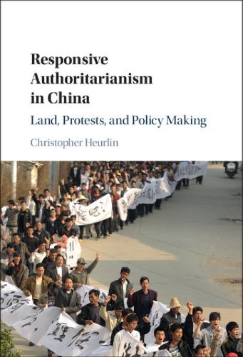 Responsive Authoritarianism in China: Land