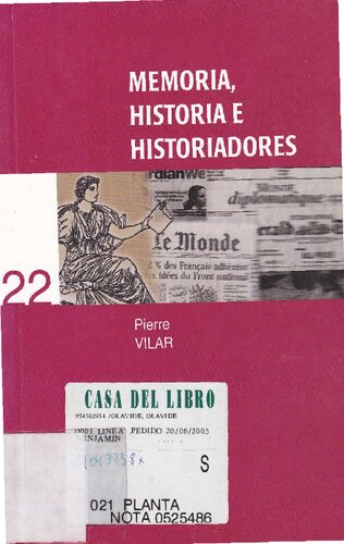 Memoria, Historia e historiadores