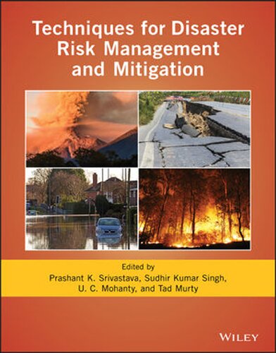 Techniques for Disaster Risk Management and Mitigation (Geophysical Monograph)