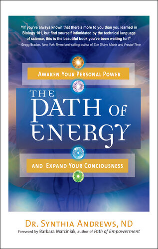 The Path of Energy: Awaken Your Personal Power and Expand Your Consciousness