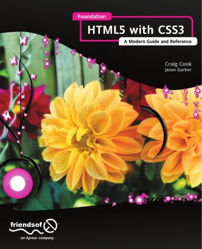 Foundation HTML5 with CSS3: a Modern Guide and Reference