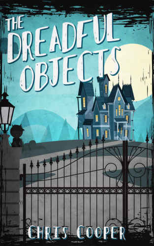 The Dreadful Objects