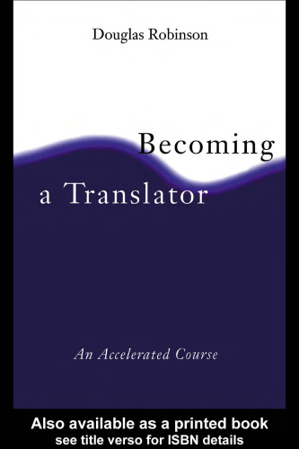 Becoming A Translator: An Accelerated Course