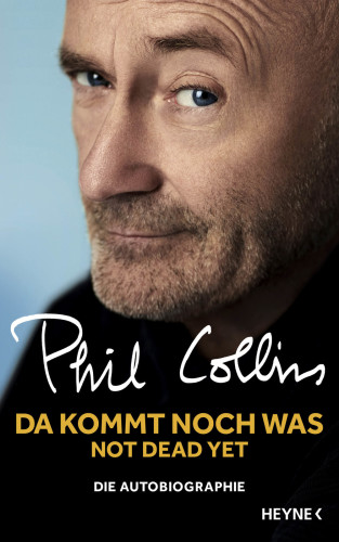 Da kommt noch was - Not dead yet Die Autobiographie