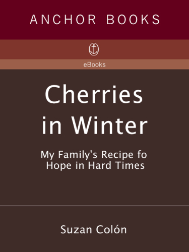 Cherries in winter: my family's recipe for hope in hard times