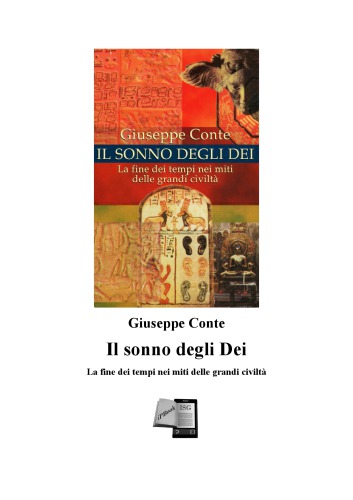 Il sonno degli dei: la fine dei tempi nei miti delle grandi civiltà