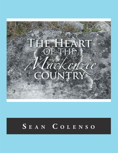 The Heart of the Mackenzie Country