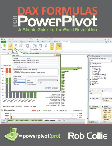 DAX formulas for PowerPivot: the Excel pro's guide to mastering DAX