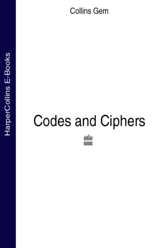 Codes and Ciphers