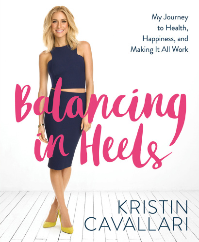 Balancing in heels: my journey to health, happiness, and making it all work