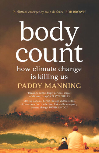 Body Count: How Climate Change is Killing Us