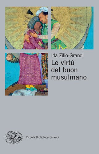 Le virtù del buon musulmano