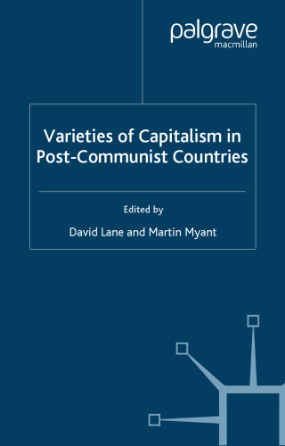 Varieties of Capitalism in Post-Communist Countries