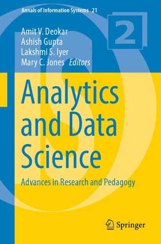 Analytics and Data Science Advances in Research and Pedagogy