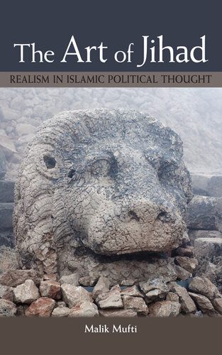 The Art of Jihad: Realism in Islamic Political Thought