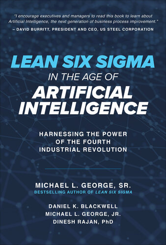 Lean Six Sigma in the Age of Artificial Intelligence