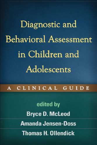 Diagnostic and behavioral assessment in children and adolescents a clinical guide