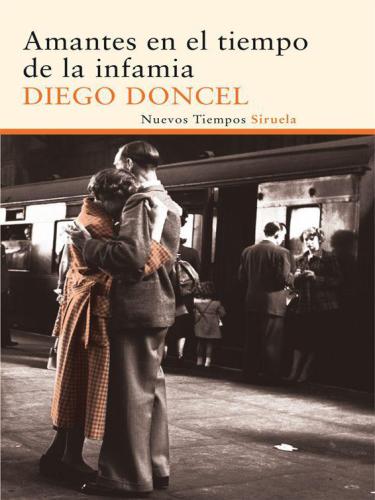 Amantes en el tiempo de la infamia (Nuevos Tiempos)