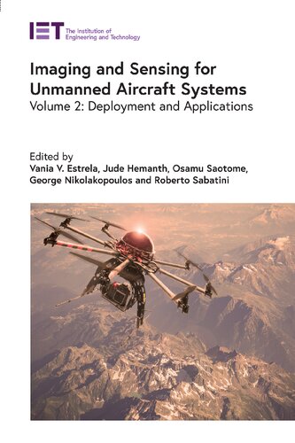 Imaging and Sensing for Unmanned Aircraft Systems: Deployment and Applications (Control, Robotics and Sensors)