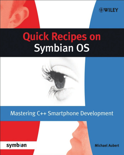 Quick Recipes on Symbian OS: Mastering C++ Smartphone Development