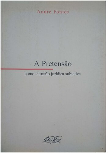 A Pretensão Como Situação Jurídica Subjetiva