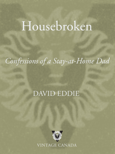 Housebroken: confessions of a stay-at-home dad