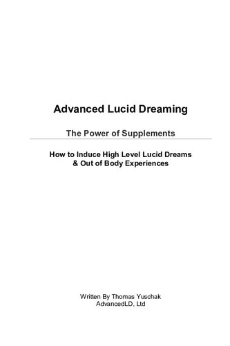 Advanced Lucid Dreaming: The Power of Supplements