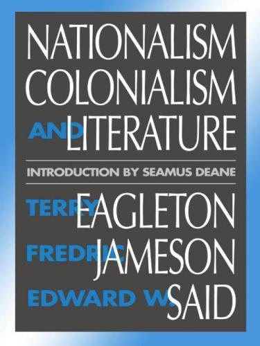 Nationalism, Colonialism and Literature