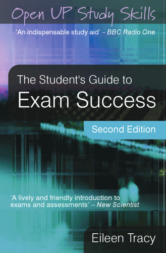 The Student's Guide to Exam Success