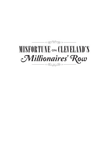 Misfortune on Cleveland's Millionaires' Row
