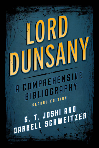 Lord Dunsany a comprehensive bibliography