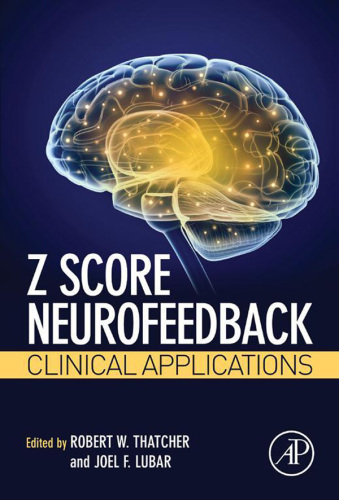 Z score neurofeedback: clinical applications