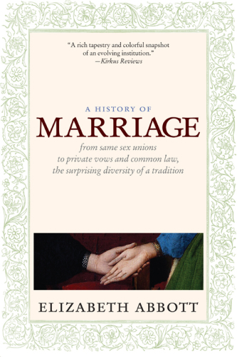 A History of Marriage