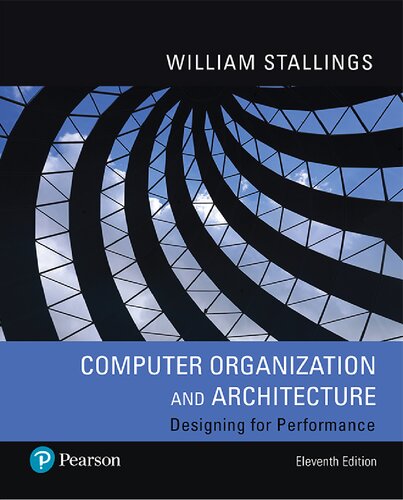 Computer organization and architecture : designing for performance