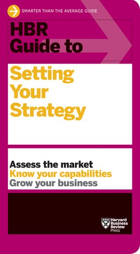 HBR Guide to Setting Your Strategy (HBR Guide) by Harvard Business Review Requirements