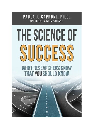 The Science of Success: What Researchers Know that You Should Know