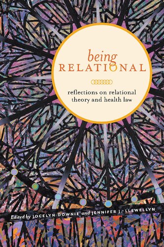 Being Relational: Reflections on Relational Theory and Health Law