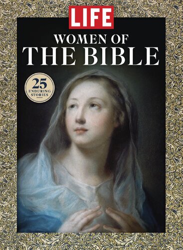 LIFE: Women of the Bible