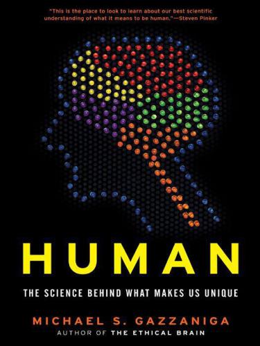 Human: the science behind what makes us unique