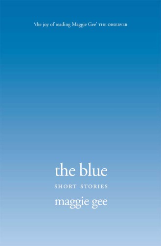 The Blue: Short Stories