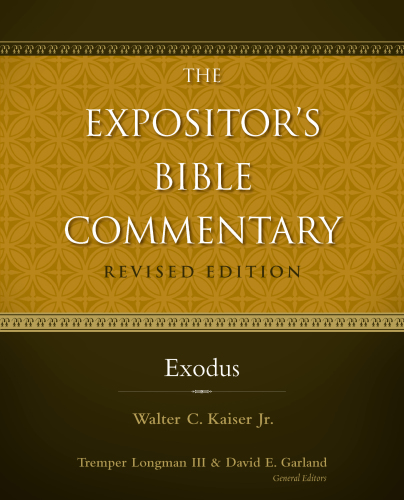 The Expositor's Bible commentary. Exodus