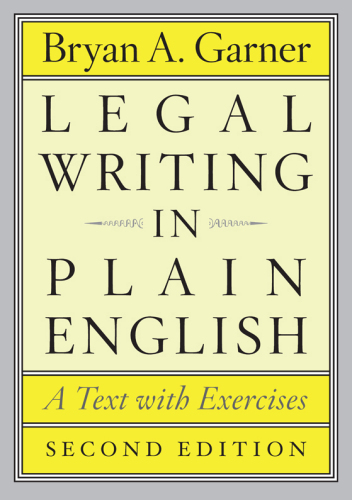 Legal writing in plain english: a text with exercises