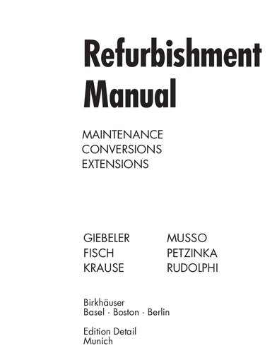 Refurbishment Manual : Maintenance, Conversions, Extensions